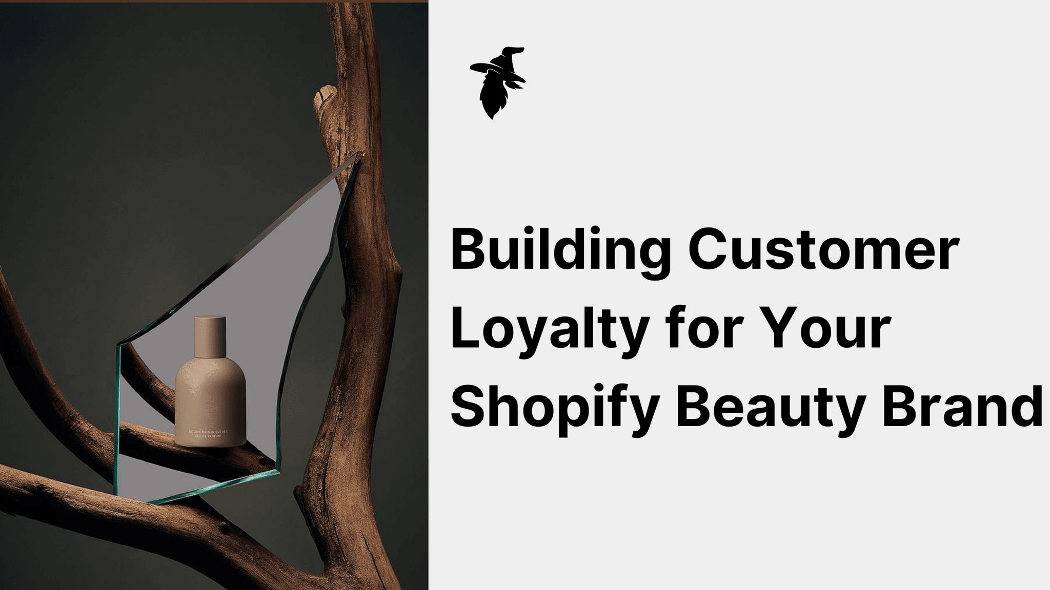 The Ultimate Guide to Building Customer Loyalty for Your Shopify Beauty Brand