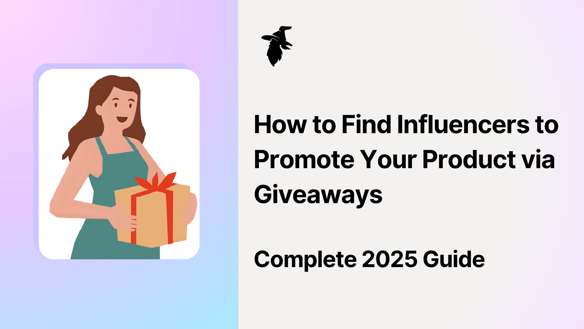 How to Find Influencers to Promote Your Product via Giveaways