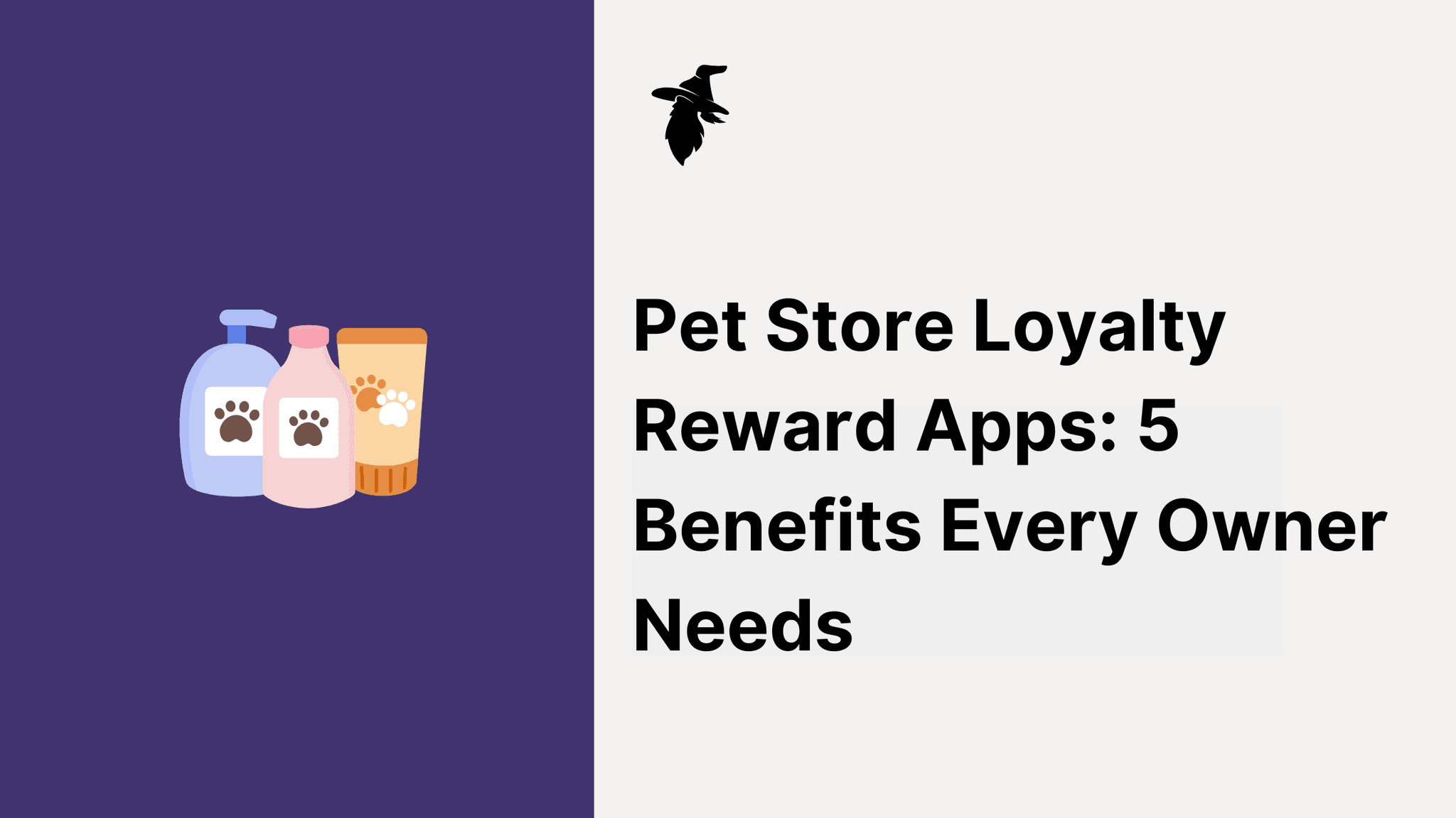 Pet Store Loyalty Reward Apps: 5 Benefits Every Owner Needs